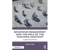 KNYGA Emma Clarke Behaviour Management and the Role of the Teaching Assistant