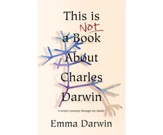 KNYGA Emma Darwin This is Not a Book About Charles Darwin
