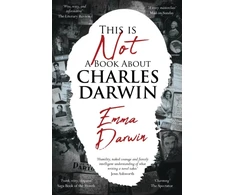 KNYGA Emma Darwin This is Not a Book About Charles Darwin