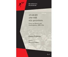 KNYGA Emma Goldman Anarchy and the Sex Question