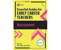 KNYGA Emma Hollis Essential Guides for Early Career Teachers: Assessment