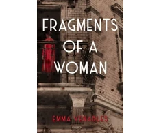 KNYGA Emma Venables Fragments of a Woman