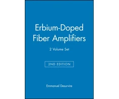 KNYGA Emmanuel Desurvire Erbium-Doped Fiber Amplifiers, 2 Volume Set