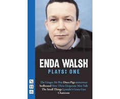KNYGA Enda Walsh Walsh Plays: One