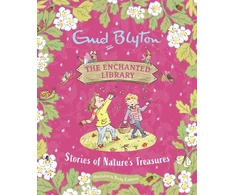 KNYGA Enid Blyton Enchanted Library: Stories of Nature's Treasures