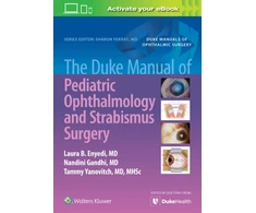 KNYGA Enyedi Laura Duke Manual of Pediatric Ophthalmology and Strabismus Surgery