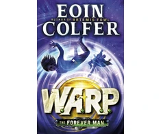 KNYGA Eoin Colfer Forever Man (W.A.R.P. Book 3)
