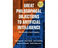 KNYGA Eric Dietrich Great Philosophical Objections to Artificial Intelligence