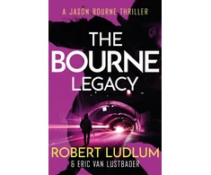 KNYGA Eric Lustbader and Robert Ludlum Robert Ludlum's The Bourne Legacy