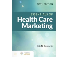 KNYGA Eric N Berkowitz Essentials of Health Care Marketing