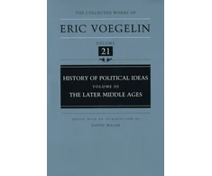 KNYGA Eric Voegelin History of Political Ideas (CW21)