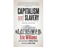 KNYGA Eric Williams Capitalism and Slavery