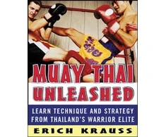 KNYGA Erich Krauss Muay Thai Unleashed