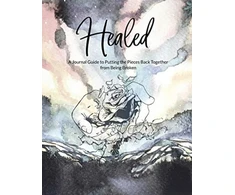 KNYGA Erika Lewis Healed A Journal Guide to Putting the Pieces Back Together from being broken