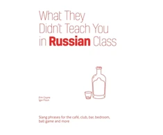 KNYGA Erin Coyne What They Didn't Teach You in Russian Class