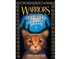 KNYGA Erin Hunter Warriors: Secrets of the Clans