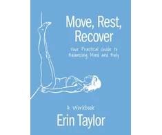 KNYGA Erin Taylor Move, Rest, Recover: A Workbook