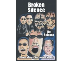 KNYGA Errol Van Moore Sr. Broken Silence