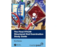 KNYGA Eryl Ann Davies Final FFICM Structured Oral Examination Study Guide