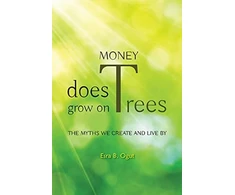 KNYGA Esra Banguoglu Ogut Money Does Grow on Trees
