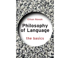 KNYGA Ethan Nowak Philosophy of Language: The Basics