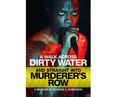 KNYGA Eugene S Robinson Walk Across Dirty Vanduo and Straight into Murderer's Row