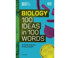 KNYGA Eva Amsen Science Museum Biology 100 Ideas in 100 Words