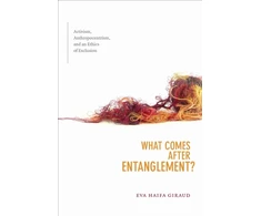 KNYGA Eva Haifa Giraud What Comes After Entanglement?