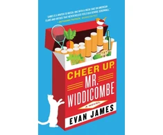 KNYGA Evan James Cheer Up, Mr. Widdicombe