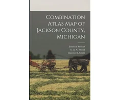 KNYGA Everts Stewart Combination Atlas Map of Jackson County, Michigan