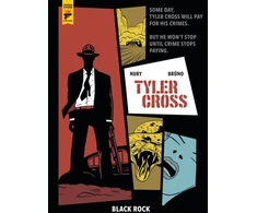 KNYGA Fabien Nury Tyler Cross: Juodas Rock