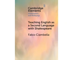 KNYGA Fabio Ciambella Teaching English as a Second Language with Shakespeare