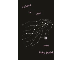 KNYGA Fady Joudah Tethered to Stars