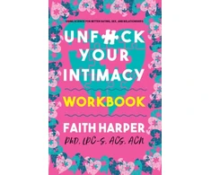 KNYGA Faith G Harper Unfuck Your Intimacy Workbook