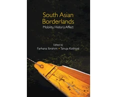 KNYGA Farhana Ibrahim South Asian Borderlands