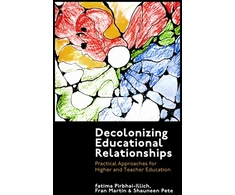 KNYGA Fatima Pirbhai Illich Decolonizing Educational Relationships