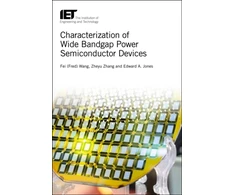 KNYGA Fei Wang Characterization of Wide Bandgap Power Semiconductor Devices