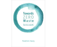 KNYGA Feidhlim Harty Towards Zero Waste