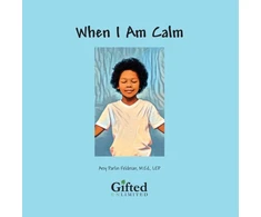 KNYGA Feldman, MEd, Amy Parlin When I am Calm