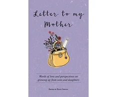 KNYGA Felix Cheong Letter to My Mother