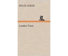KNYGA Felix Leigh London Town
