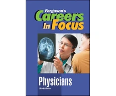KNYGA Ferguson Publishing CAREERS in FOCUS: PHYSICIANS, 3RD EDITION