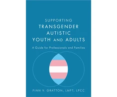 KNYGA Finn V Gratton Supporting Transgender Autistic Youth and Adults