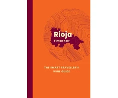 KNYGA Fintan Kerr Rioja: The Smart Traveller's Wine Guide