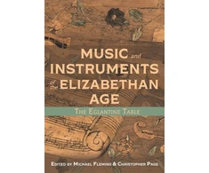 KNYGA Fleming Michael Music and Instruments of the Elizabethan Age
