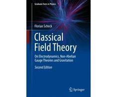 KNYGA Florian Scheck Classical Field Theory