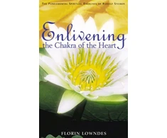 KNYGA Florin Lowndes Enlivening the Chakra of the Heart