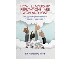 KNYGA Ford How Leadership Reputations Are Won and Lost