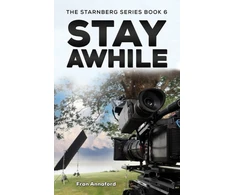 KNYGA Fran Annaford Starnberg Series Book 6 – Stay Awhile