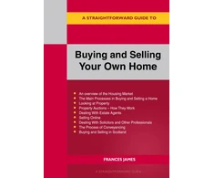 KNYGA Frances James Straightforward Guide to Buying and Selling Your Own Home Revised Edition - 2024